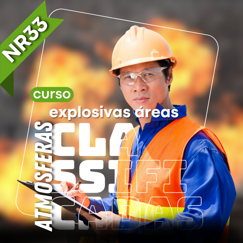 NR-33 Curso Atmosferas Explosivas / reas Classificadas