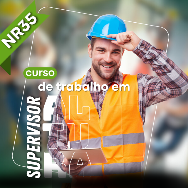 NR-35 Curso de Supervisor de Trabalhos em Alturas